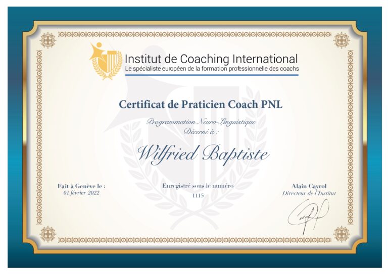 Certificat de Praticien Coach PNL Wilfried BAPTISTE